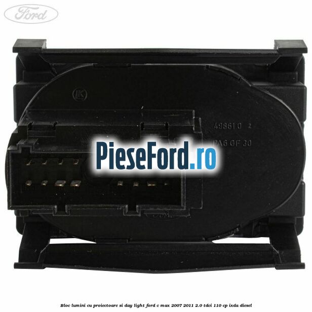 Bloc lumini cu proiectoare si day light Ford C-Max 2007-2011 2.0 TDCi 110 cp Bloc lumini cu proiectoare si day light Ford C-Max 2007-2011 2.0 TDCi 110 cp IXDA diesel