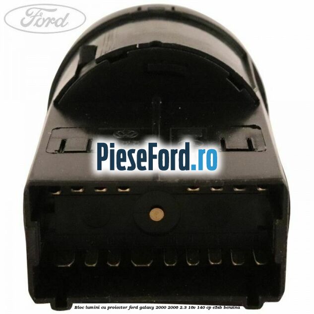 Bloc lumini cu proiector Ford Galaxy 2000-2006 2.3 16V 140 cp E5SB benzina