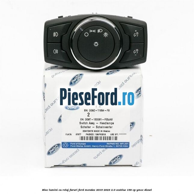 Bloc lumini cu relaj faruri Ford Mondeo 2019-2023 2.0 EcoBlue 190 cp YMCC diesel