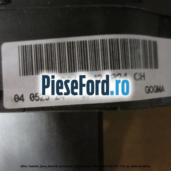 Bloc lumini fara functie proiector Ford Focus 1998-2004 ST170 173 cp ALDA benzina