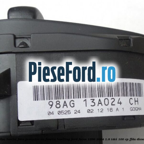 Bloc lumini fara proiector cu functie levelling Ford Focus 1998-2004 1.8 TDCi 100 cp FFDA diesel