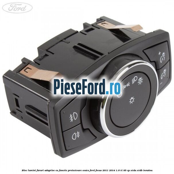 Bloc lumini faruri adaptive cu functie proiectoare ceata Ford Focus 2011-2014 1.6 Ti 85 cp Bloc lumini faruri adaptive cu functie proiectoare ceata Ford Focus 2011-2014 1.6 Ti 85 cp XTDA, XTDB benzina