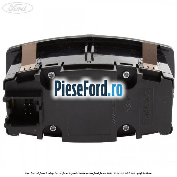 Bloc lumini faruri adaptive cu functie proiectoare ceata Ford Focus 2011-2014 2.0 TDCi 140 cp Bloc lumini faruri adaptive cu functie proiectoare ceata Ford Focus 2011-2014 2.0 TDCi 140 cp UFDB diesel