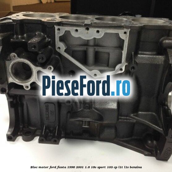 Bloc motor Ford Fiesta 1996-2001 1.6 16V Sport 103 cp L1T, L1V benzina