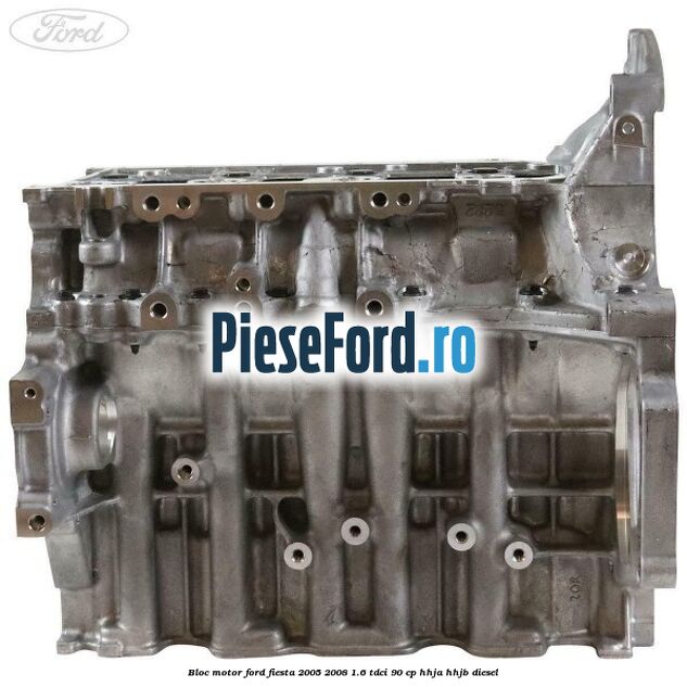 Bloc motor Ford Fiesta 2005-2008 1.6 TDCi 90 cp