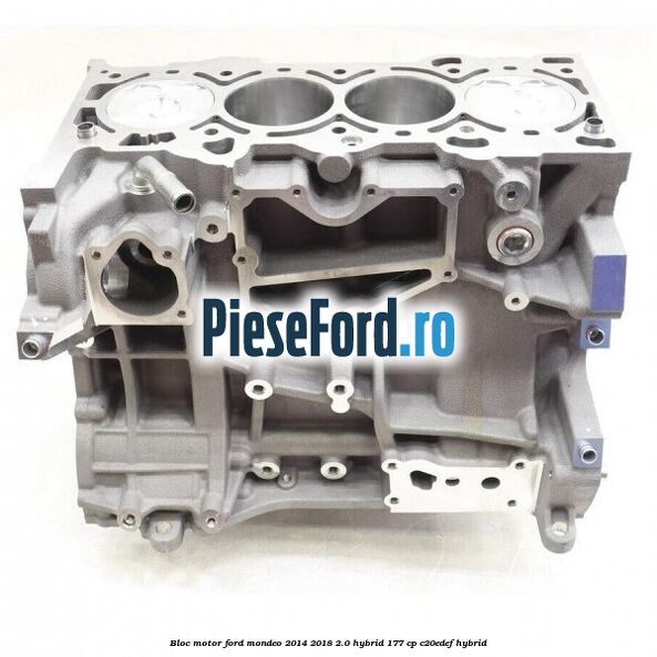 Bloc motor Ford Mondeo 2014-2018 2.0 Hybrid 177 cp C20EDEF hybrid