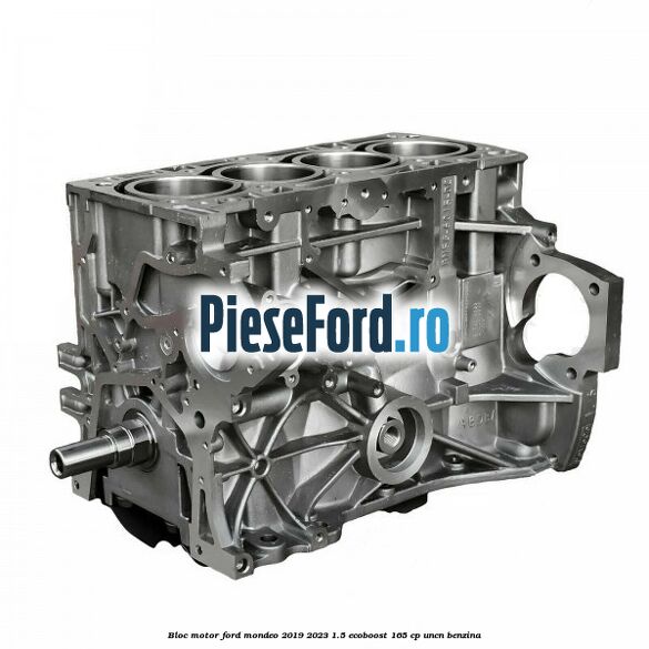 Bloc motor Ford Mondeo 2019-2023 1.5 EcoBoost 165 cp UNCN benzina