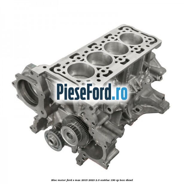 Bloc motor Ford S-Max 2015-2023 2.0 EcoBlue 190 cp BCCC diesel