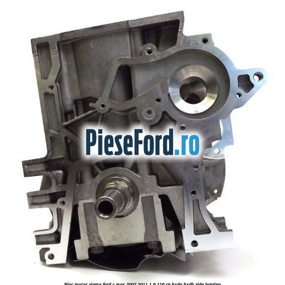 Bloc motor SIGMA Ford C-Max 2007-2011 1.6 116 cp HXDA, HXDB, SIDA benzina
