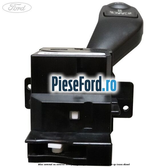 Bloc semnal cu control voce Ford Galaxy 2007-2014 2.0 TDCi 163 cp TXWA diesel