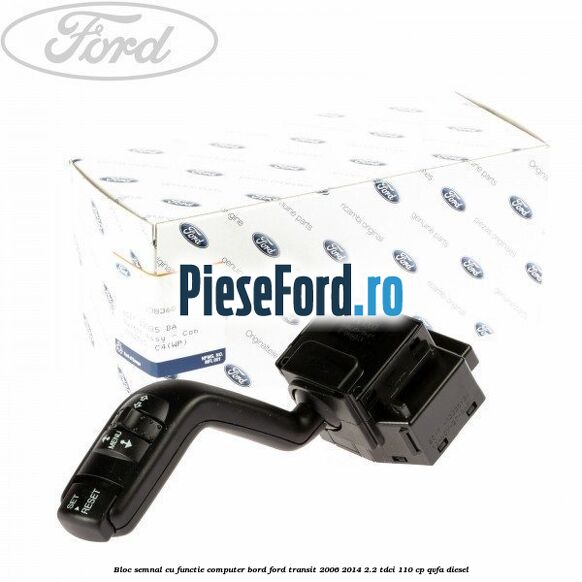 Bloc semnal cu functie computer bord Ford Transit 2006-2014 2.2 TDCi 110 cp
