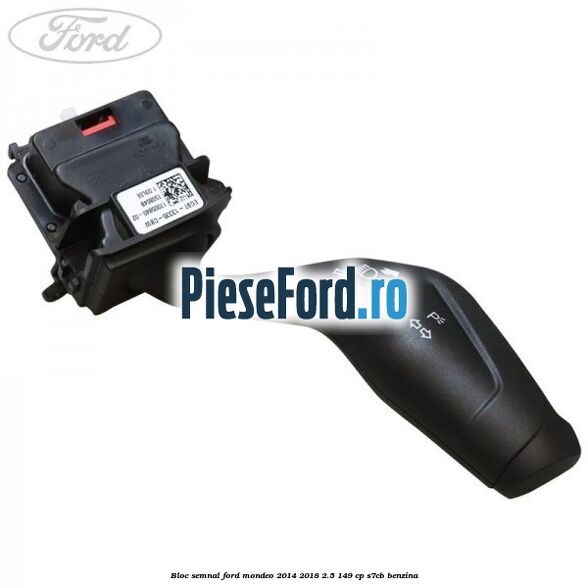 Bloc semnal Ford Mondeo 2014-2018 2.5 149 cp S7CB benzina