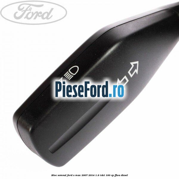 Bloc semnal Ford S-Max 2007-2014 1.8 TDCi 100 cp Bloc semnal Ford S-Max 2007-2014 1.8 TDCi 100 cp FFWA diesel