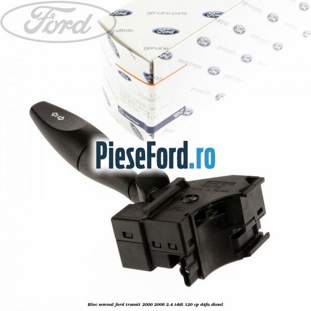 Bloc semnal Ford Transit 2000-2006 2.4 TDdi 120 cp D4FA diesel