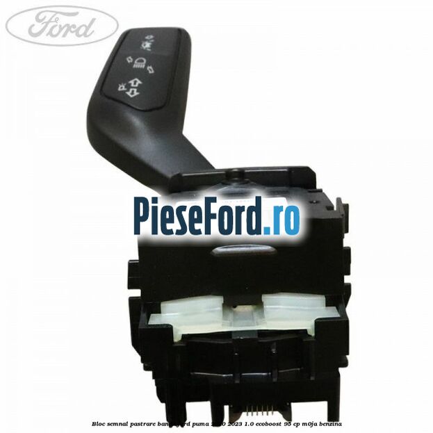 Bloc semnal pastrare banda Ford Puma 2020-2023 1.0 EcoBoost 95 cp M0JA benzina