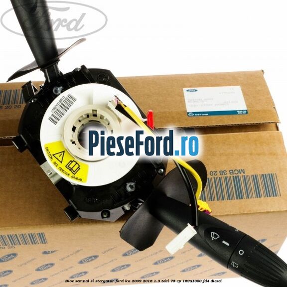 Bloc semnal si stergator Ford Ka 2009-2016 1.3 TDCi 75 cp 169A1000, FD4 diesel