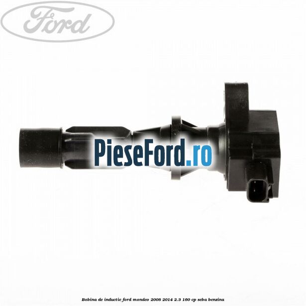Bobina de inductie Ford Mondeo 2008-2014 2.3 160 cp SEBA benzina