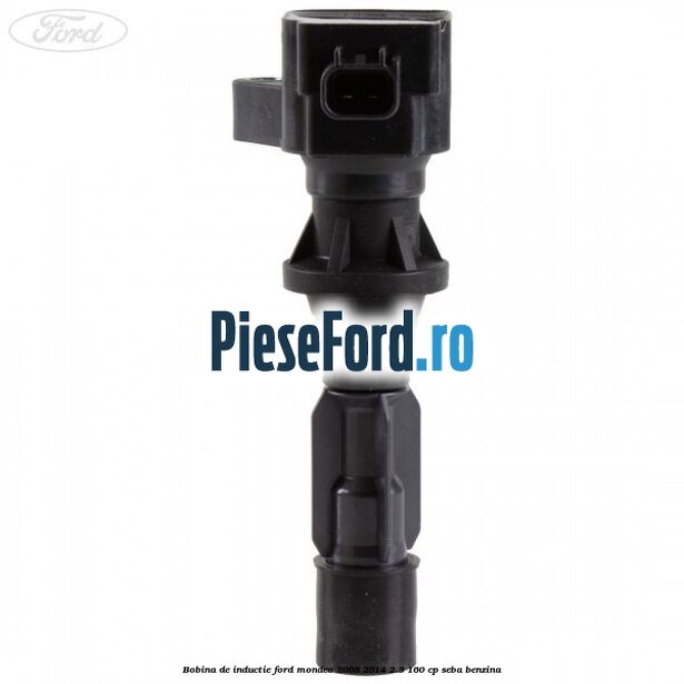 Bobina de inductie Ford Mondeo 2008-2014 2.3 160 cp SEBA benzina