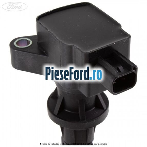 Bobina de inductie Ford S-Max 2007-2014 2.3 160 cp SEWA benzina