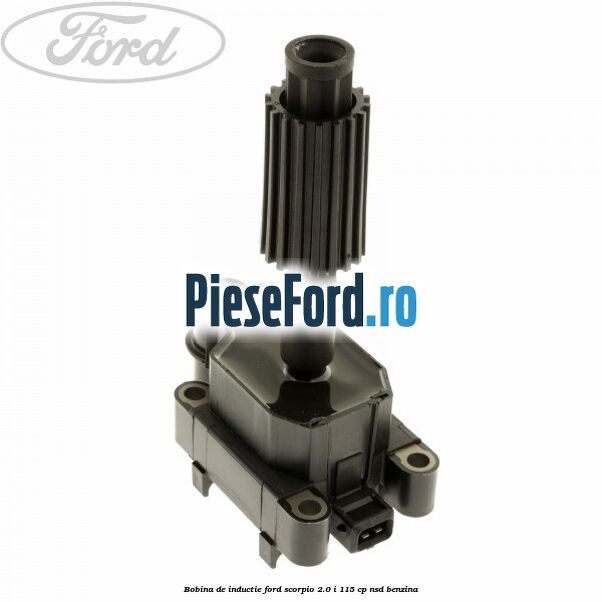 Bobina de inductie Ford Scorpio 2.0 i 115 cp NSD benzina