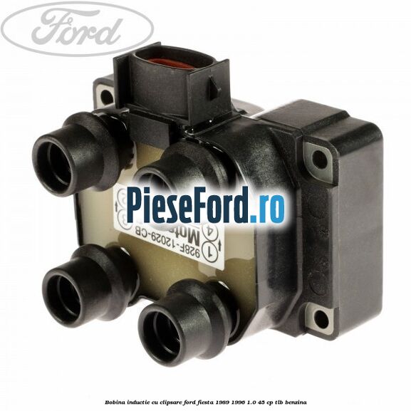 Bobina inductie cu clipsare Ford Fiesta 1989-1996 1.0 45 cp TLB benzina