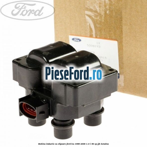 Bobina inductie cu clipsare Ford Ka 1996-2008 1.3 i 50 cp JJB benzina