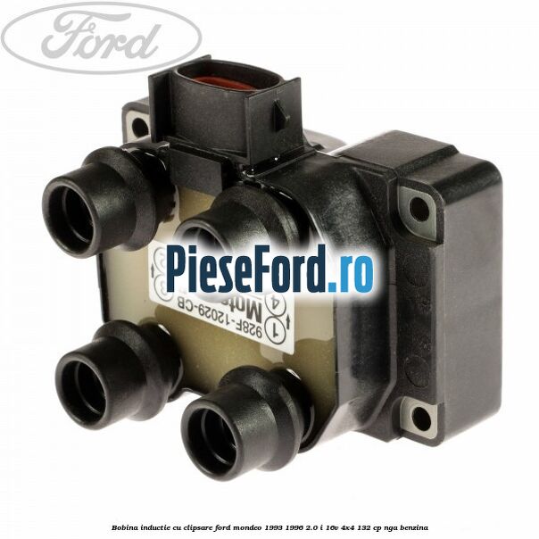 Bobina inductie cu clipsare Ford Mondeo 1993-1996 2.0 i 16V 4x4 132 cp Bobina inductie cu clipsare Ford Mondeo 1993-1996 2.0 i 16V 4x4 132 cp NGA benzina