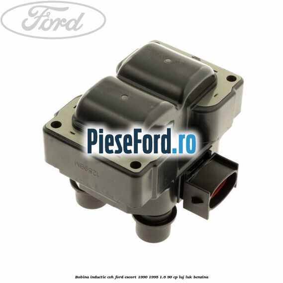 Bobina inductie CVH Ford Escort 1990-1995 1.6 90 cp LUJ, LUK benzina