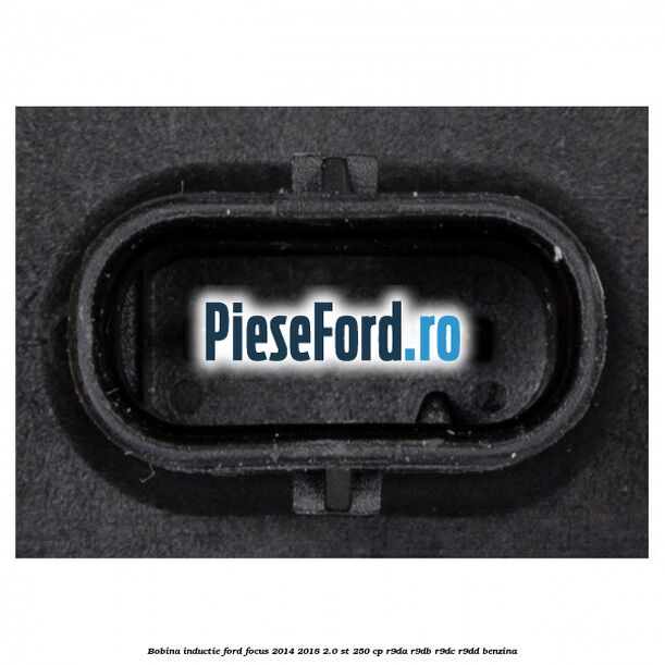 Bobina inductie Ford Focus 2014-2018 2.0 ST 250 cp R9DA, R9DB, R9DC, R9DD benzina