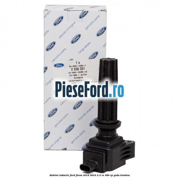 Bobina inductie Ford Focus 2014-2018 2.3 RS 350 cp YVDA benzina