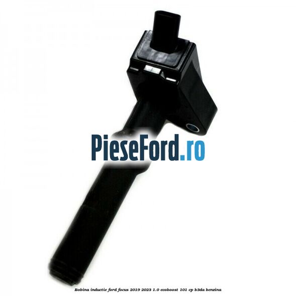 Bobina inductie Ford Focus 2019-2023 1.0 EcoBoost 101 cp B3DA benzina