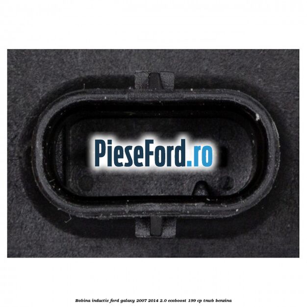 Bobina inductie Ford Galaxy 2007-2014 2.0 EcoBoost 199 cp TNWB benzina