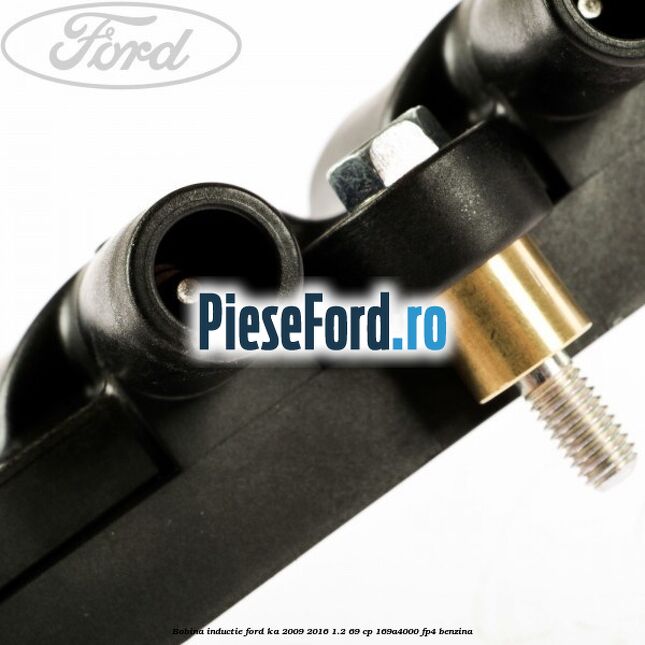 Bobina inductie Ford Ka 2009-2016 1.2 69 cp 169A4000, FP4 benzina