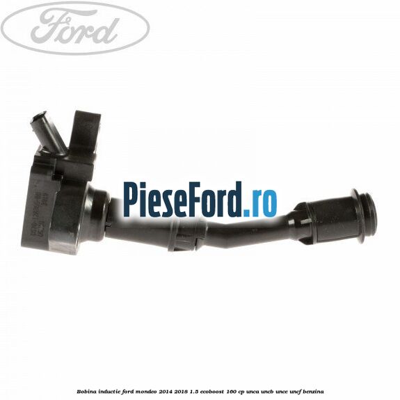 Bobina inductie Ford Mondeo 2014-2018 1.5 EcoBoost 160 cp UNCA, UNCB, UNCE, UNCF benzina