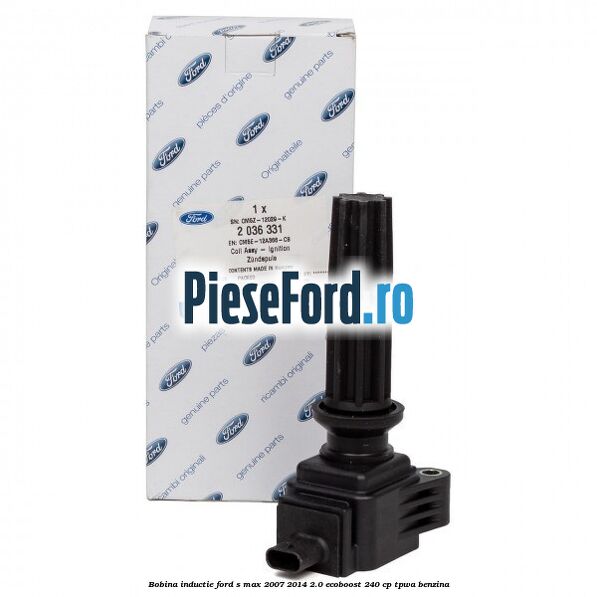 Bobina inductie Ford S-Max 2007-2014 2.0 EcoBoost 240 cp TPWA benzina