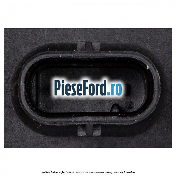 Bobina inductie Ford S-Max 2015-2023 2.0 EcoBoost 240 cp Bobina inductie Ford S-Max 2015-2023 2.0 EcoBoost 240 cp R9CD, R9CI benzina
