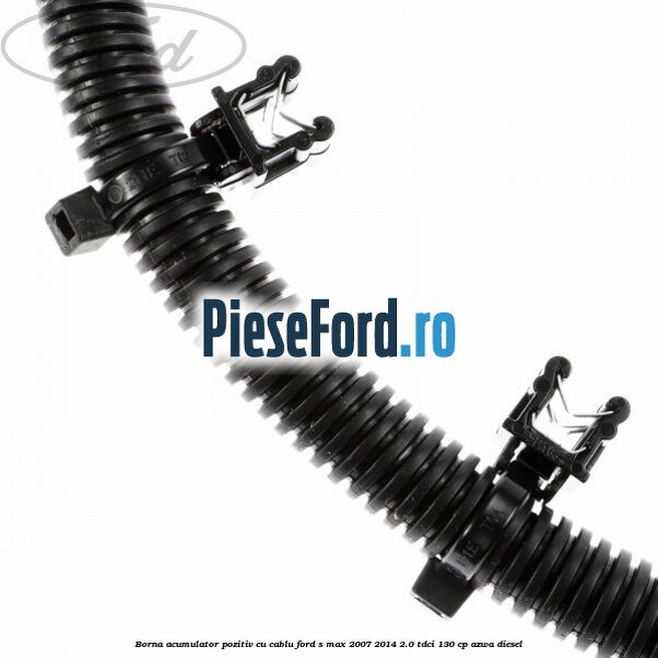 Borna acumulator pozitiv cu cablu Ford S-Max 2007-2014 2.0 TDCi 130 cp Borna acumulator pozitiv cu cablu Ford S-Max 2007-2014 2.0 TDCi 130 cp AZWA diesel
