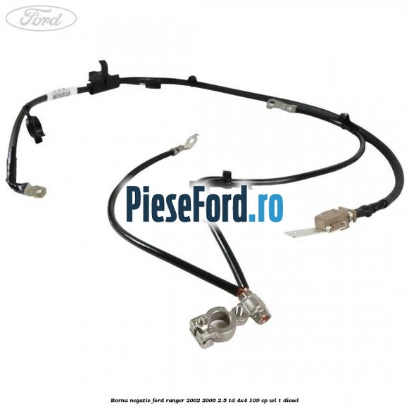 Borna negativ Ford Ranger 2002-2006 2.5 TD 4x4 109 cp WL-T diesel