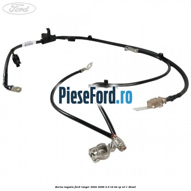 Borna negativ Ford Ranger 2002-2006 2.5 TD 84 cp WL-T diesel