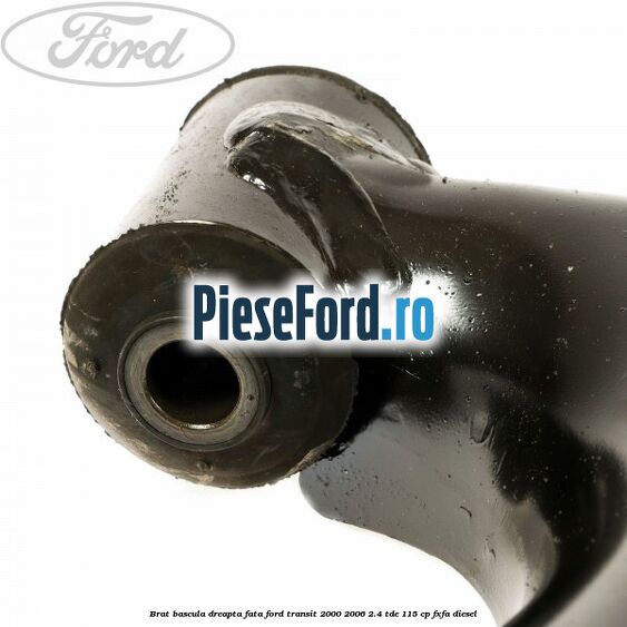 Brat bascula dreapta fata Ford Transit 2000-2006 2.4 TDE 115 cp FXFA diesel