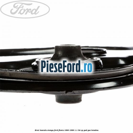 Brat bascula stanga Ford Fiesta 1989-1996 1.1 54 cp Brat bascula stanga Ford Fiesta 1989-1996 1.1 54 cp GUD, GUE benzina