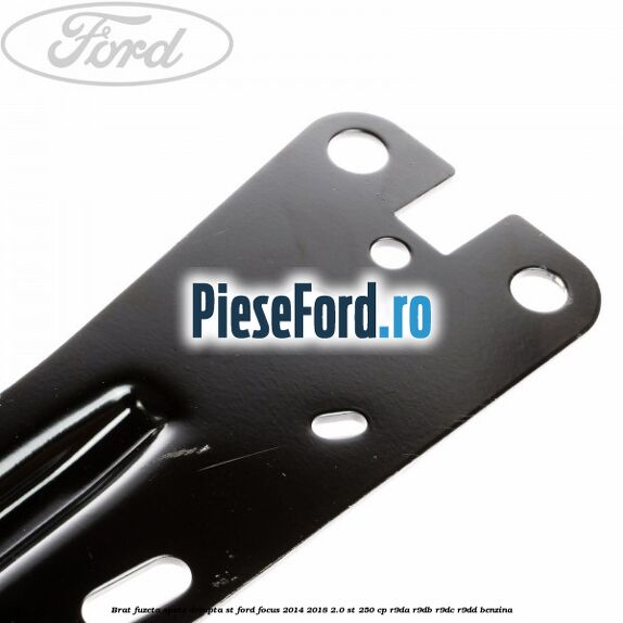 Brat fuzeta spate dreapta ST Ford Focus 2014-2018 2.0 ST 250 cp R9DA, R9DB, R9DC, R9DD benzina