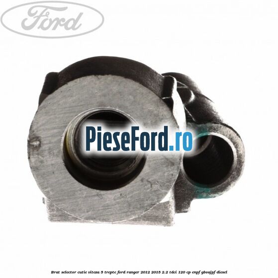 Brat selector cutie viteza 5 trepte Ford Ranger 2012-2015 2.2 TDCi 120 cp ENPF, GBVAJPF diesel