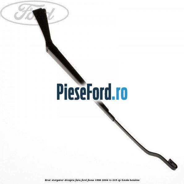 Brat stergator dreapta fata Ford Focus 1998-2004 RS 215 cp HMDA benzina