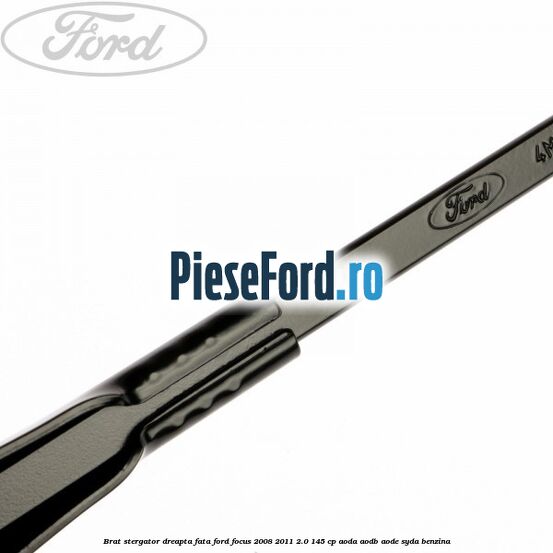 Brat stergator dreapta fata Ford Focus 2008-2011 2.0 145 cp AODA, AODB, AODE, SYDA benzina