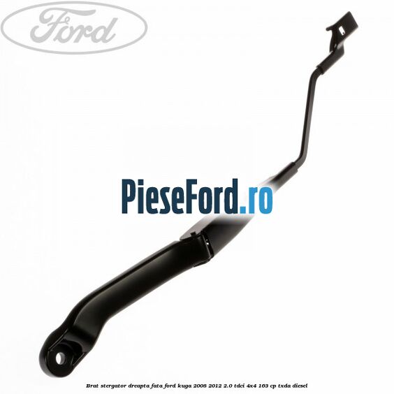 Brat stergator dreapta fata Ford Kuga 2008-2012 2.0 TDCI 4x4 163 cp TXDA diesel