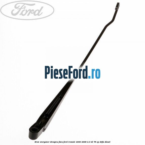Brat stergator dreapta fata Ford Transit 2000-2006 2.0 DI 75 cp D3FA diesel