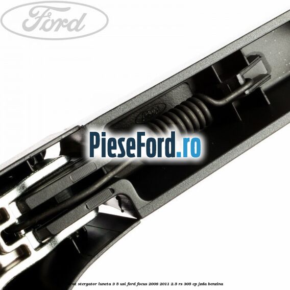 Brat stergator luneta 3/5 usi Ford Focus 2008-2011 2.5 RS 305 cp JZDA benzina