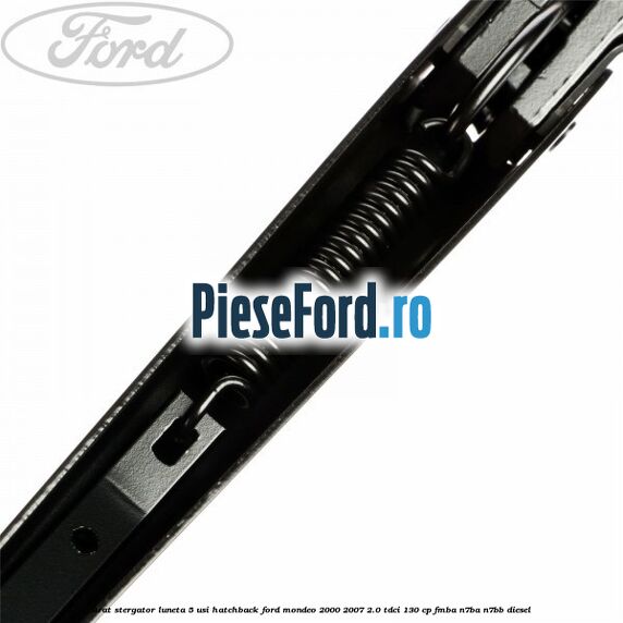 Brat stergator luneta 5 usi hatchback Ford Mondeo 2000-2007 2.0 TDCi 130 cp Brat stergator luneta 5 usi hatchback Ford Mondeo 2000-2007 2.0 TDCi 130 cp FMBA, N7BA, N7BB diesel