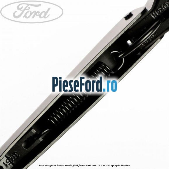 Brat stergator luneta combi Ford Focus 2008-2011 2.5 ST 225 cp Brat stergator luneta combi Ford Focus 2008-2011 2.5 ST 225 cp HYDA benzina